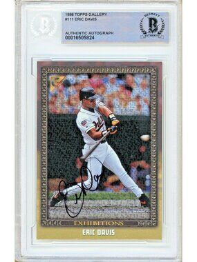 Eric Davis Signed 1998 Topps Gallery #111 Baltimore Orioles Beckett BAS Slabbed